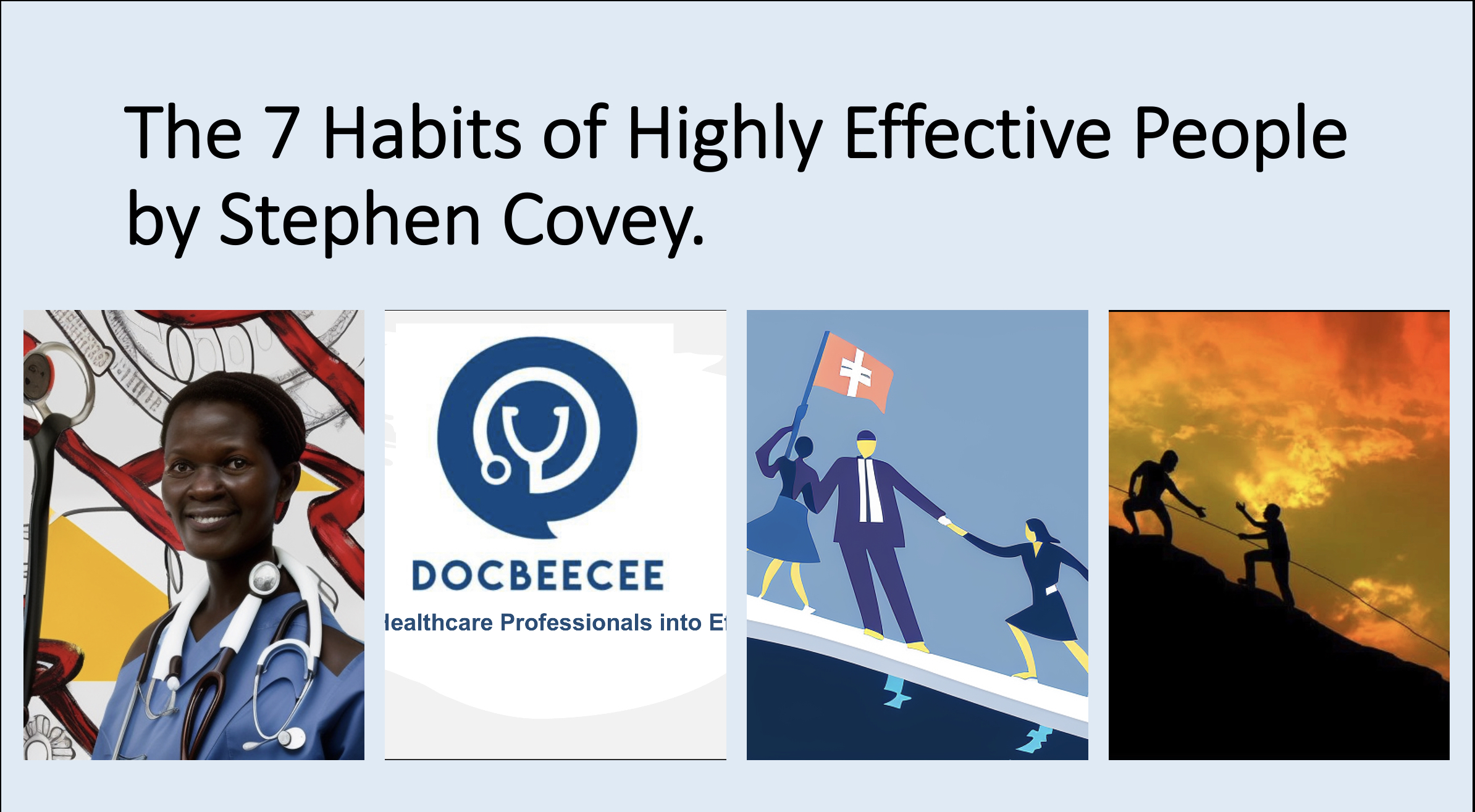 You are currently viewing The 7 Habits of Highly Effective People by Stephen Covey