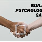 Psychological Safety